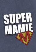 Super Mamie, toujours prête à rire